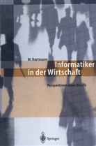 Michael Hartmann - Informatiker in der Wirtschaft