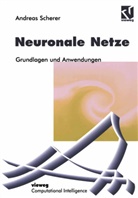 Andreas Scherer, Wolfgan Bibel, Wolfgang Bibel, Kruse, Kruse, Rudolf Kruse - Neuronale Netze