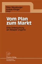 Klinger, Klinger, Andras Klinger, Pete Meusburger, Peter Meusburger - Vom Plan zum Markt