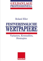 Roland Eller - Festverzinsliche Wertpapiere