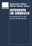 Marti Benkenstein, Martin Benkenstein - Osteuropa im Umbruch