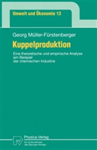 Georg Müller-Fürstenberger - Kuppelproduktion