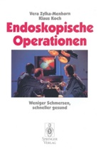 Klaus Koch, Vera Zylka-Menhorn - Endoskopische Operationen