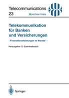 Ger Ewerdwalbesloh, Gerd Ewerdwalbesloh - Telekommunikation für Banken und Versicherungen