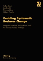 Volke Bach, Volker Bach, Le Brecht, Leo Brecht, Thomas Heß, Thomas u a Hess... - Enabling Systematic Business Change