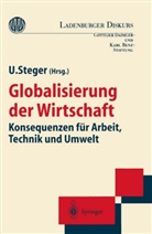 Ulric Steger, Ulrich Steger - Globalisierung der Wirtschaft