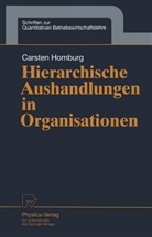Carsten Homburg, Christian Homburg - Hierarchische Aushandlungen in Organisationen