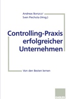 Andreas Borszcz, Sve Piechota, Sven Piechota - Controlling-Praxis erfolgreicher Unternehmen