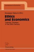 Giusepp Gaburro, Giuseppe Gaburro - Ethics and Economics