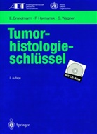 Grundmann, E Grundmann, E. Grundmann, Hermanek, P Hermanek, P. Hermanek... - Tumorhistologieschlüssel