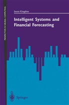 Jason Kingdon - Intelligent Systems and Financial Forecasting
