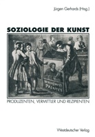 Jürge Gerhards, Jürgen Gerhards - Soziologie der Kunst