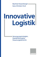 Manfred Hessenberger, Hans-Christia Krcal, Hans-Christian Krcal - Innovative Logistik
