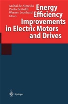 Anibal De Almeida, Paol Bertoldi, Paolo Bertoldi, Werner Leonhard - Energy Efficiency Improvements in Electric Motors and Drives