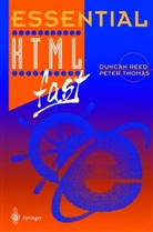 Dunca Reed, Duncan Reed, Peter Thomas - Essential HTML fast