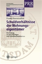 Frank Heerstraßen - Schuldverhältnisse der Wohnungseigentümer