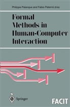 Philipp Palanque, Philippe Palanque, Paterno, Paterno, Fabio Paterno, Fabio Paternò - Formal Methods in Human-Computer Interaction