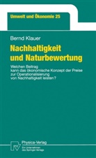 Bernd Klauer - Nachhaltigkeit und Naturbewertung