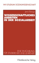 Jenö Bango, Jenõ Bango - Wissenschaftliches Arbeiten in der Sozialarbeit
