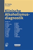 Michae Soyka, Michael Soyka - Klinische Alkoholismusdiagnostik
