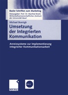Michael Boenigk - Umsetzung der Integrierten Kommunikation