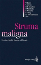 H Dieter Kogelnik u a, Günthe Galvan, Günther Galvan, H. Dieter Kogelnik, Dieter Manfreda, Bruno Niederle... - Struma maligna
