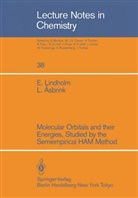 Leif Asbrink, Eina Lindholm, Einar Lindholm - Molecular Orbitals and their Energies, Studied by the Semiempirical HAM Method
