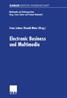 Fran Lehner, Franz Lehner, Micha Maeder, MAIER, Maier, Ronald Maier - Electronic Business und Multimedia