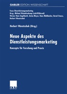 Herber Woratschek, Herbert Woratschek - Neue Aspekte des Dienstleistungsmarketing