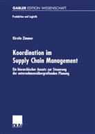Kirstin Zimmer - Koordination im Supply Chain Management