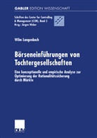 Wilm Langenbach - Börseneinführungen von Tochtergesellschaften