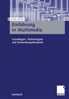 Franz Lehner - Einführung in Multimedia