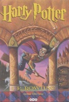 J. K. Rowling - Harry Potter, türk. Ausgabe - 1: Harry Potter ve Felsefe Tasi. Harry Potter und der Stein der Weisen, türk. Ausgabe