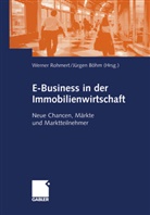 Böhm, Böhm, Jürgen Böhm, Werne Rohmert, Werner Rohmert - E-Business in der Immobilienwirtschaft