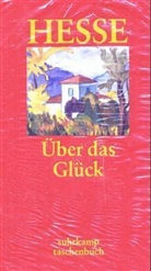 Hermann Hesse, Gert Westphal - Über das Glück, Buch u. Cassette