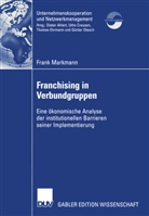Frank Markmann - Franchising in Verbundgruppen