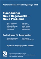 Raine Oswald, Rainer Oswald - Aachener Bausachverständigentage - 2005: Aachener Bausachverständigentage 2005