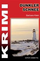 Barbara Klein - Dunkler Schnee