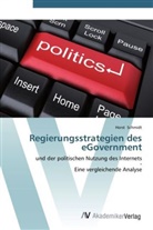 Horst Schmidt - Regierungsstrategien des eGovernment