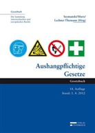 Andrea Lechner-Thomann, Alexandra Marx, Eva E Szymanski - Aushangpflichtige Gesetze  (f. Österreich)
