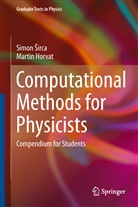 Martin Horvat, Simo Sirca, Simon Sirca - Computational Methods for Physicists