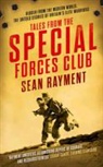 Sean Rayment - Tales From the Special Forces Club
