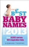 Siobhan Thomas - Best Baby Names for 2013