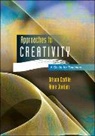 Orison Carlile, Orison Jordan Carlile, Anne Jordan - Approaches to Creativity: A Guide for Teachers