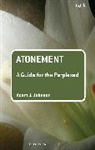 Adam J, Adam J Johnson, Adam J. Johnson, Johnson Adam J - Atonement: A Guide for the Perplexed