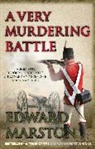 Edward Marston, Edward (Author) Marston, Marston Edward - Very Murdering Battle