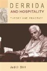 Judith Still, Judith (University of Nottingham) Still, Professor of French and Critical Theory Jud Still, Professor of French and Critical Theory Judith (University of Nottingham) Still - Derrida and Hospitality