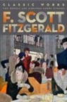 Fitzgerald, F Scott Fitzgerald, F. Scott Fitzgerald - Classic Works