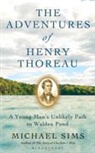 Michael Sims, Sims Michael - The Adventures of Henry Thoreau