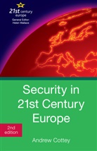 Andrew Cottey, Cottey Andrew - Security in 21st Century Europe